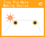 Tiny Pin-Hole Making Device