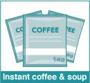 Instant coffee & soup